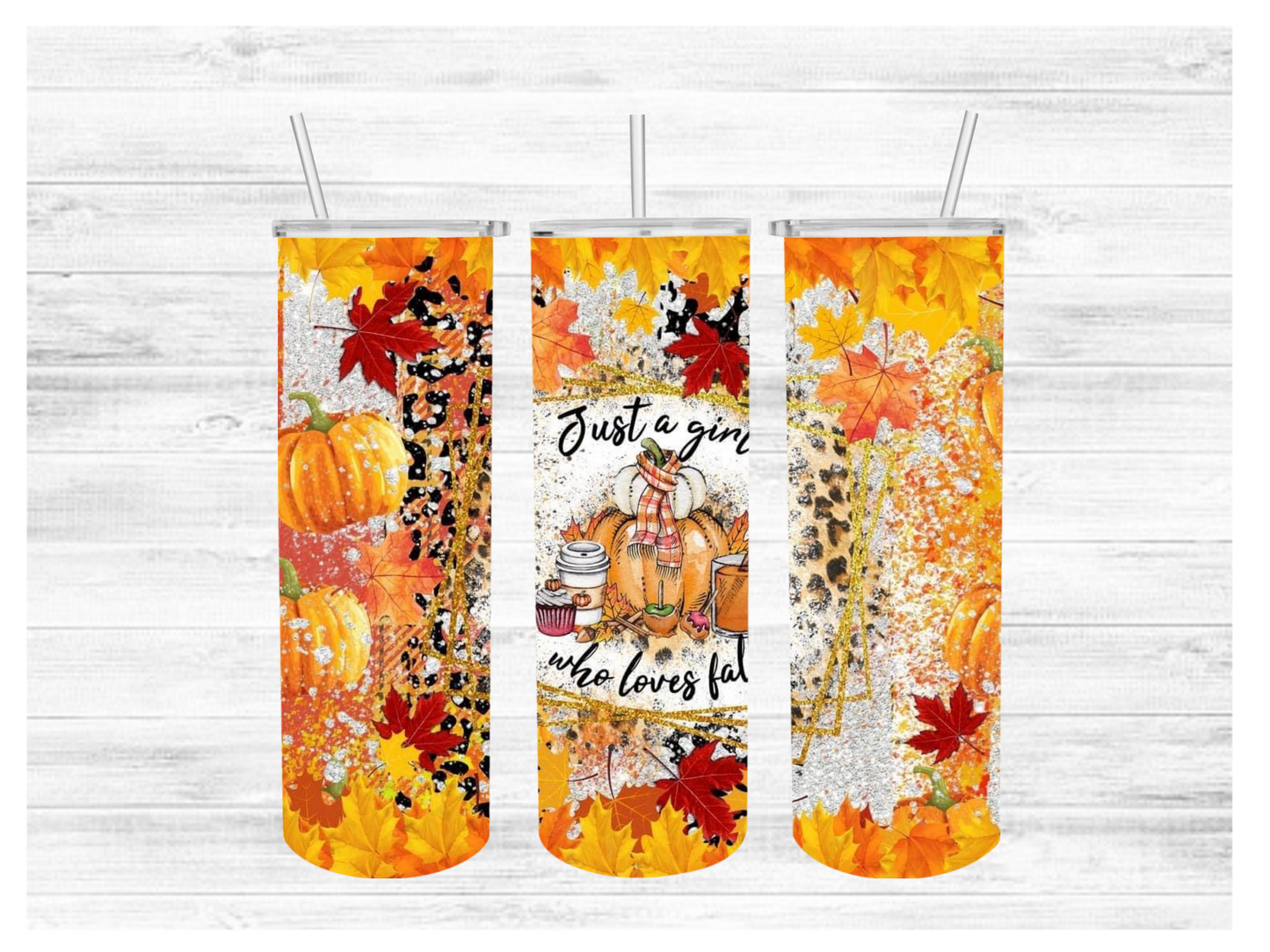 Just a girl who loves fall tumbler
